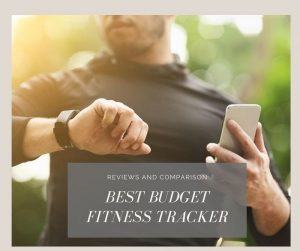 best budget fitness tracker